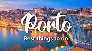 PORTO PORTUGAL  10 Incredible Things To Do In amp Around Porto [upl. by Ardnot]