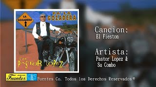 El Fieston  Pastor Lopez Y Su Combo  Discos Fuentes [upl. by Waldron]