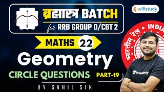 1100 AM  RRB Group DNTPC CBT2 202021  Maths by Sahil Khandelwal  Geometry Part19 [upl. by Atthia]