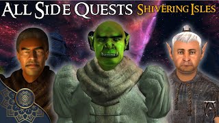 All of The Side Quests in The Shivering Isles DLC  The Elder Scrolls IV Oblivion [upl. by Zoldi]