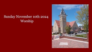 November 10th 2024 Worship [upl. by Ailina]