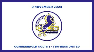 Cumbernauld Colts 11 Boness United  SLFL  9 November 2024 [upl. by Maurreen]