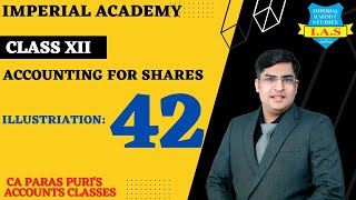 ILLUSTRIATION 42  ACCOUNTING FOR SHARES  TS GREWAL  PRACTICAL QUESTIONS [upl. by Yvan]