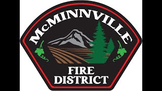 McMinnville Fire District Sept 26th 2024 Board Meeting [upl. by Myrtice]