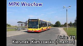 🇵🇱PL TIMELAPSE MPK Wrocław  Linia 🚍121 [upl. by Malcolm724]