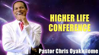 Higher Life Conference  Pastor Chris Oyakhilome PhD [upl. by Oisor305]