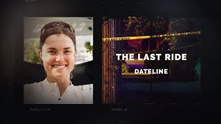 Dateline Episode Trailer The Last Ride  Dateline NBC [upl. by Giule193]