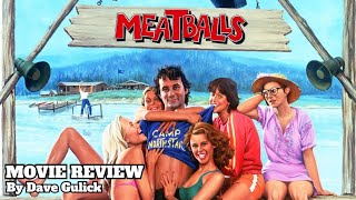 Meatballs 1979 Movie Review by Dave Gulick [upl. by Roberta995]