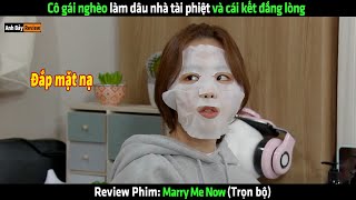 Cô gái nghèo lấy chồng tài phiệt bị chị chồng coi thường và cái kết  Review phim hàn [upl. by Awra736]