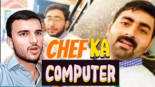 Chef Computer lab Ma Kya kr rha hn🤔Boht Maza Aya😀rajabbutt94 [upl. by Sherborne]