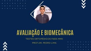 Testes Ortopédicos específicos  Membros Inferiores MMII AVALIAÇÃO EM FISIOTERAPIA [upl. by Blossom]