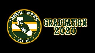 Livermore High School Graduation 2020 [upl. by Lebar]