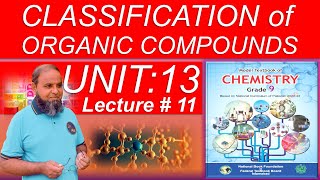 Classification of organic compounds Organic chemistry Class 9 chemistry chapter13 new book fb nbf [upl. by Ainat124]