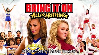 Movie Reviews  Bring It On All Or Nothing 2006 Reviewed On 2272018 [upl. by Yttel]