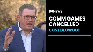 Victoria axes Commonwealth Games plans Daniel Andrews confirms  ABC News [upl. by Nalrah]