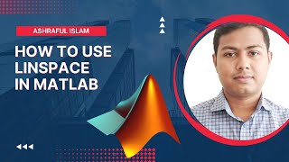 How to use linspace in MATLABAshraful Islam [upl. by Malva]