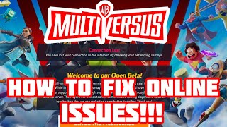 MultiVersus Open Beta How To Fix Online Issues For PlayStation Xbox amp PC Tips Disconnection [upl. by Nylarat]