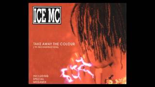 Ice MC feat Alexia  take away the colour 95 Reconstruction Mix 1995 [upl. by Kram788]