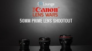 Best 50mm Prime Lens The SLR Lounge Canon Lens Wars Series Episode 6 [upl. by Nalo]