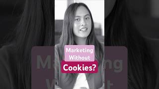 The Cookieless Future Is Your Marketing Strategy Ready [upl. by Airom]