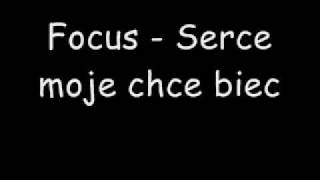 Focus  Serce moje chce biec [upl. by Algernon]