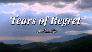 Jane Di Tears of Regret [upl. by Aissenav]