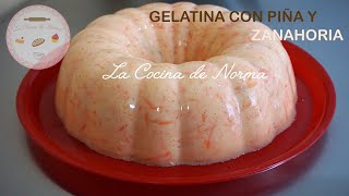 Gelatina con piña y zanahoria [upl. by Aneelehs]