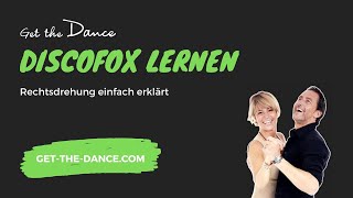 Get the Dance – Online Tanzkurs – DiscoFox Teil 2 Rechtsdrehung  getthedancecom [upl. by Jeremiah]