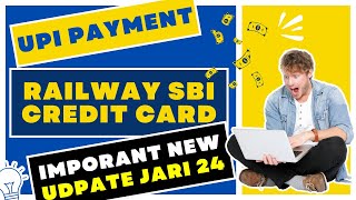 Computer Technic  UPI Lite Railway amp SBI Credit Card Most Importnat 03 Big Update Must Know Details [upl. by Thaddaus416]