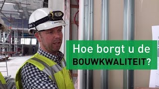 2  Kwaliteitsborging hoe borgt u de bouwkwaliteit in de praktijk [upl. by Notlrak]