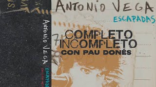 Antonio Vega y Jarabe de Palo  Completo incompleto Lyric Video Oficial [upl. by Ahsirtal500]