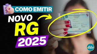 NOVO RG 2025 VEJA ONDE E COMO EMITIR A VERSÃO ATUALIZADA DO SEU DOCUMENTO [upl. by Elyn992]