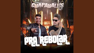 Pra Rebolar [upl. by Hax283]