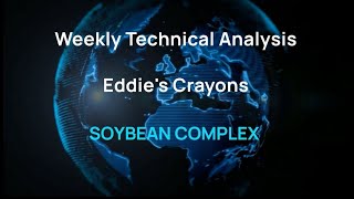 Weekly Technical Analysis of the Soybean Complex – Eddie Tofpik’s Crayons 7 November 2024 [upl. by Gavrah]