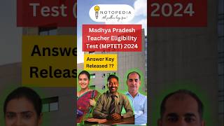 MPTET  Madhya Pradesh Teacher Eligibility Test 2024 Answer Key released  shortfeed mptet [upl. by Artemas771]