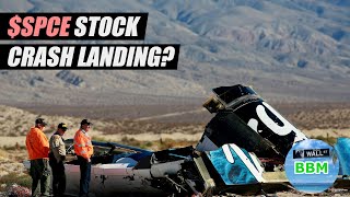 Virgin Galactic Stock Crash Landing SPCE [upl. by Roderick]