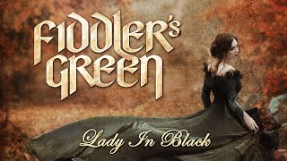 FIDDLERS GREEN  LADY IN BLACK Official Video [upl. by O'Hara265]