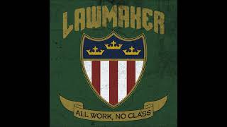 Lawmaker  All Work No Class 2022 FULL ALBUM [upl. by Fanestil]