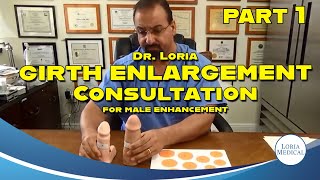 Girth enlargement consultation Part 1 [upl. by Olraced539]