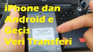 iPhone dan Android e Geçiş Veri Transferi [upl. by Laks]