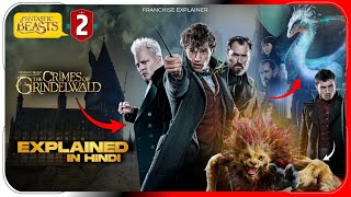 Fantastic Beasts 2 2018 Explained In Hindi  The Crimes of Grindelwald Explained By Hitesh Nagar [upl. by Yttak908]