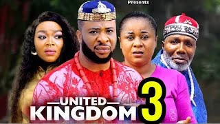 UNITED KINGDON SEASON 3 New Trending Nigerian Nollywood Movie 2024 Uju Okoli [upl. by Pussej]