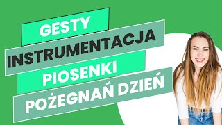 Piosenka na zakończenie przedszkola  quotPożegnań dzieńquot gesty i instrumentacja [upl. by Ronny]