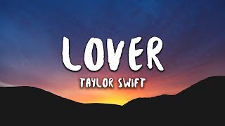 Taylor Swift  Lover Lyrics [upl. by Merril]