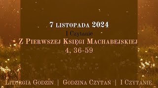 GodzinaCzytań  I Czytanie  7 listopada 2024 [upl. by Namielus]