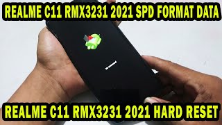 HOW TO HARD RESET REALME C11 RMX3231 2021 SPD FORMAT DATA FACTORY RESET UNLOCK PATTERN [upl. by Ycak]