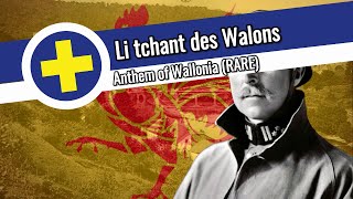 Li tchant des Walons Anthem of Wallonia  RARE Recording [upl. by Marje919]