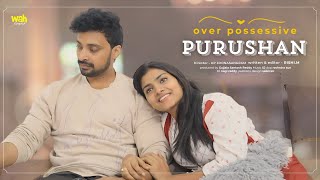 Possessive Purushan Part 1  Wah OriginalsTamil tamilcinema tamilshortfilm2024 [upl. by Oberon]