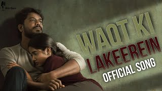 WAQT KI LAKEEREIN  Official Song  Shree Music  New Hindi Music Video [upl. by Cadel]