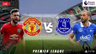 Man UTD VS Everton  PREMIER LEAGUE  Live Score  EaFc24  PS5  4k [upl. by Niessuh211]